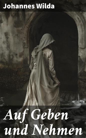 Auf Geben und Nehmen - Die verwebten Fäden von Altruismus und Egoismus - cover