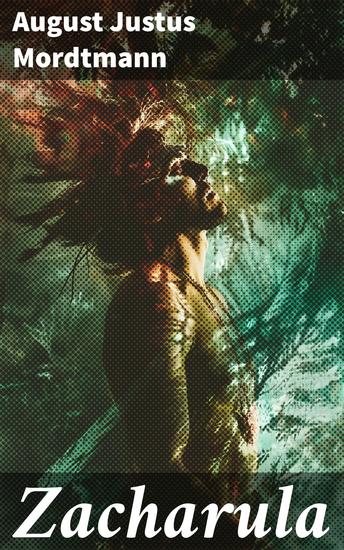 Zacharula - Eine junge Magierin auf gefährlicher Reise in eine Welt voller Fantasy und Magie - cover