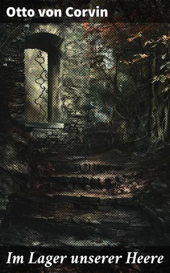 Im Lager unserer Heere - Kämpferherzen in einer Ära des Konflikts und Mutes - cover