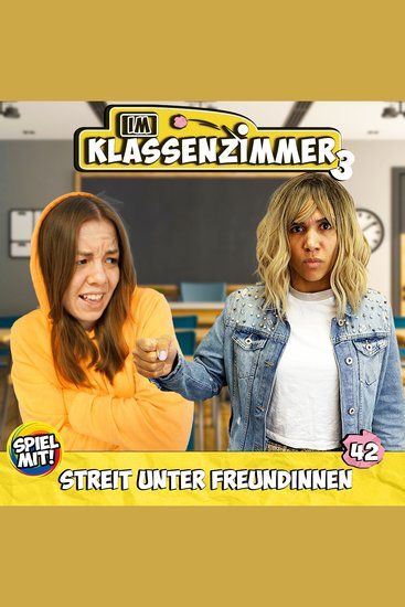 Streit unter Freundinnen - Im Klassenzimmer S3 - cover