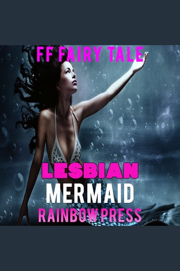 Lesbian Mermaid - FF Fairy Tale - cover