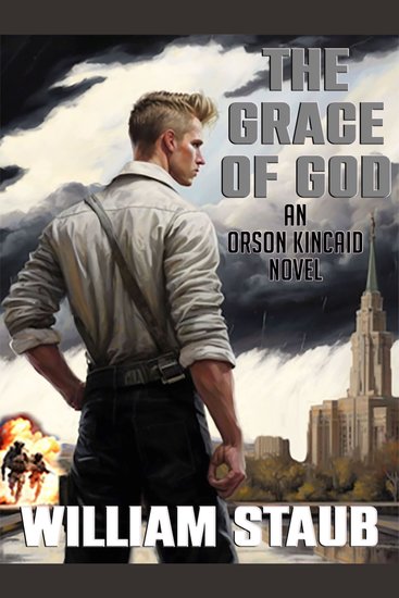 The Grace of God - Orson Kincaid Book #3 - cover