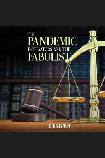 The Pandemic Instigators and the Fabulist - cover