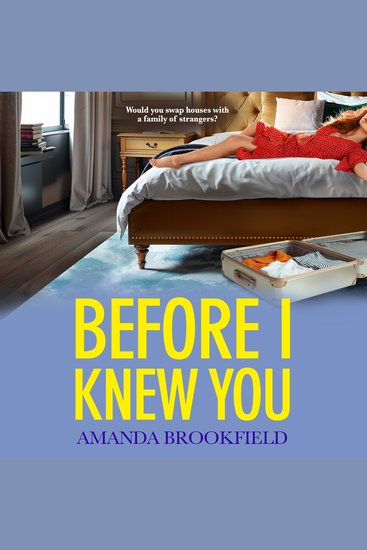 Before I Knew You - A heartbreaking book club pick from Amanda Brookfield - cover