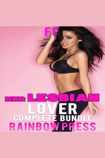 Her Lesbian Lover - Complete Bundle - cover