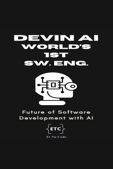 Devin world's first AI software engineer - Future of Software Development with AI - cover