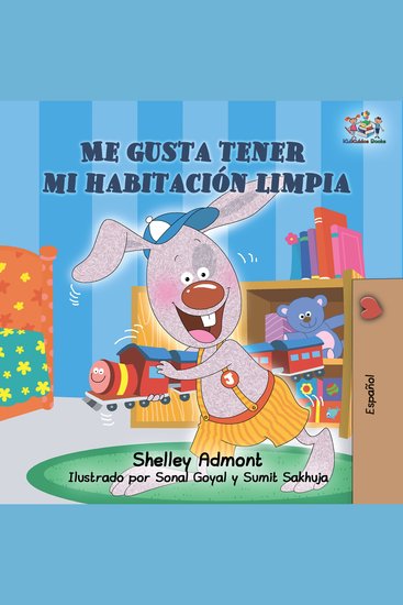 Me gusta tener mi habitación limpia (Spanish Only) - I Love to Keep My Room Clean (Spanish Only) - cover