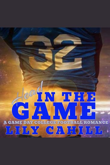 Head in the Game - A Game Day College Football Romance - cover