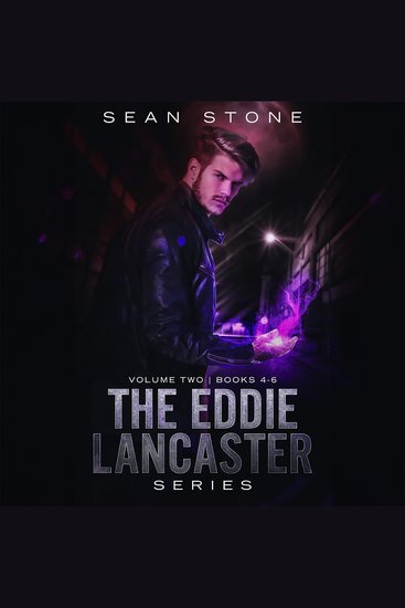Eddie Lancaster Series The: Volume 2 Books 4-6 - cover