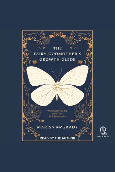 The Fairy Godmother's Growth Guide - Whimsical Poems and Radical Prose for Self-Exploration - cover