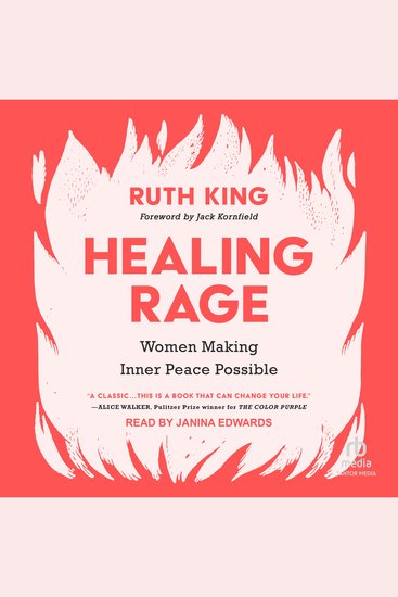 Healing Rage - Women Making Inner Peace Possible - cover