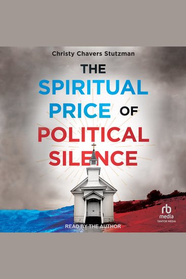 The Spiritual Price of Political Silence - cover