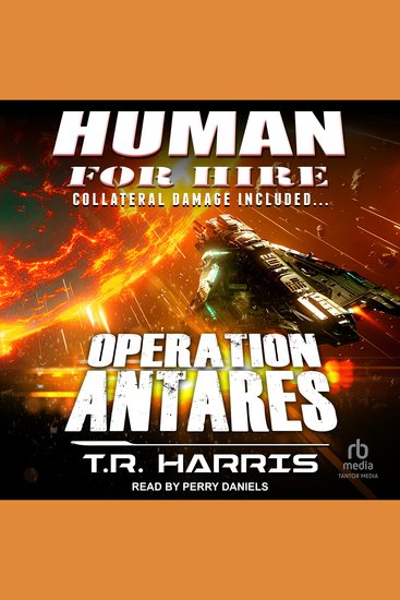 Human for Hire – Operation Antares - Collateral Damage Included - cover