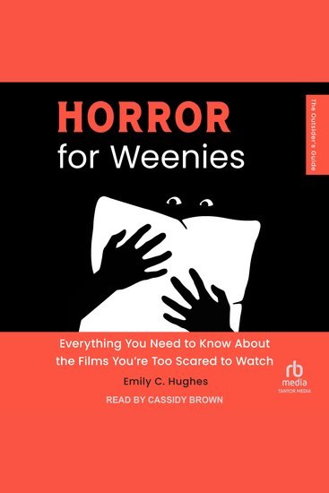 Horror for Weenies - Everything You Need to Know about the Films You're Too Scared to Watch - cover