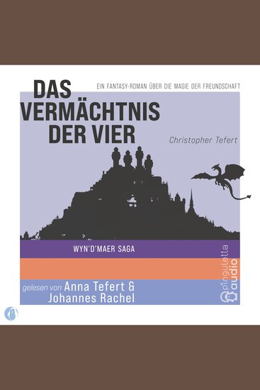 Das Vermächtnis der Vier - Wyn'd'Maer Saga - Ein Fantasy-Roman über die Magie der Freundschaft - cover