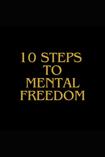 10 Steps To Mental Freedom - Structure New You - cover
