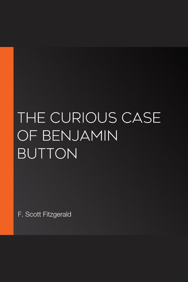 The Curious Case of Benjamin Button - cover