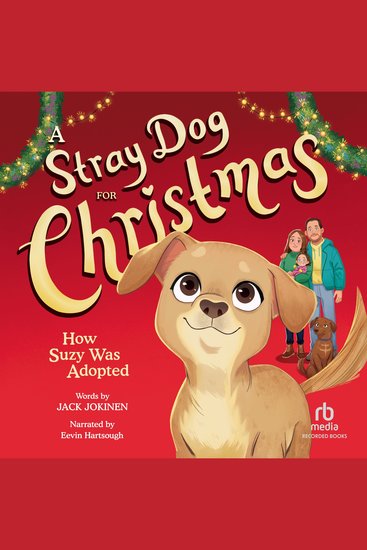 A Stray Dog for Christmas - How Suzy Was Adopted - cover