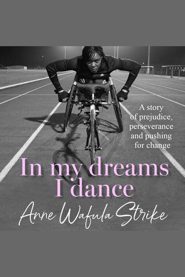In My Dreams I Dance: A story of prejudice perseverance and pushing for change - cover