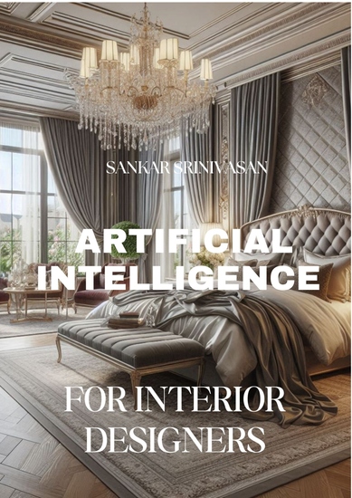 Artificial Intelligence for Interior Designers - with prompt examples - cover