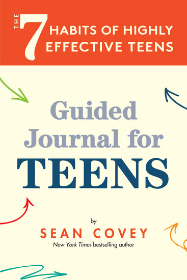 The 7 Habits of Highly Effective Teens - Guided Journal for Teens - cover