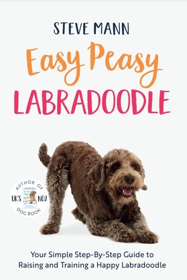 Easy Peasy Labradoodle - Your Simple Step-By-Step Guide to Raising and Training a Happy Labradoodle - cover