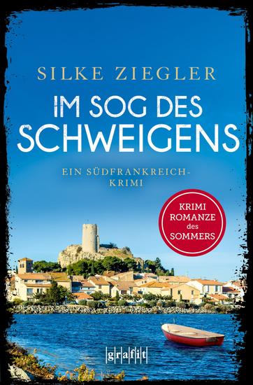 Im Sog des Schweigens - Ein Südfrankreich-Krimi - cover
