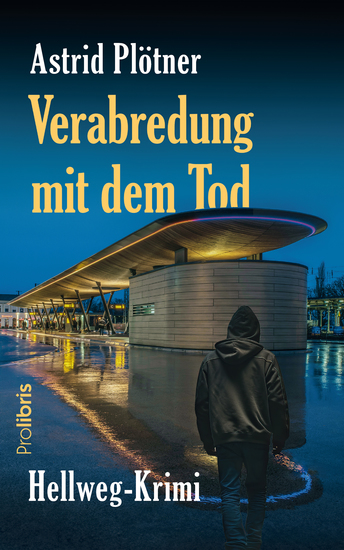 Verabredung mit dem Tod - Hellweg-Krimi - cover