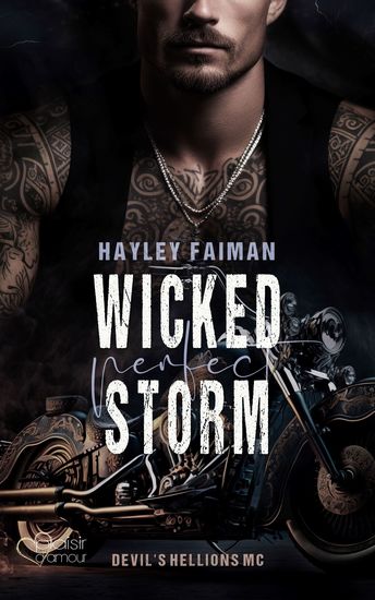 Devil's Hellions MC Teil 4: Wicked Perfect Storm - cover