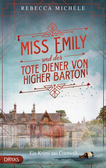 Miss Emily und der tote Diener von Higher Barton - Ein Cornwall-Krimi - cover