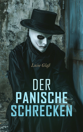 Der panische Schrecken - Kriminalroman - cover
