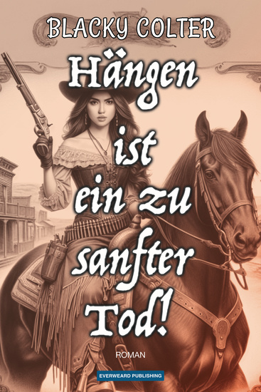 Hängen ist ein zu sanfter Tod! - cover