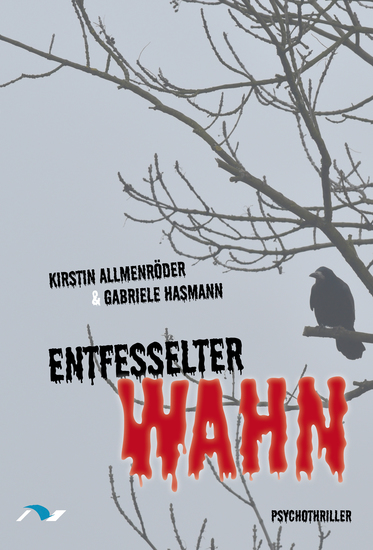 Entfesselter Wahn - Psychothriller - cover