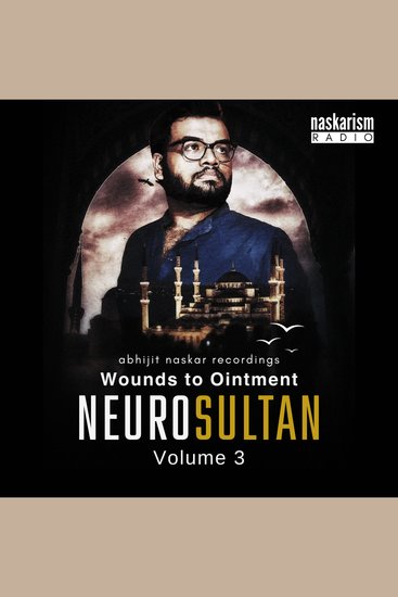 Neurosultan Volume 3 - Wounds to Ointment - cover