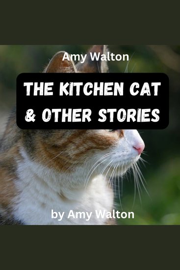 Amy Walton: The KitchenCat & Other Stories - cover