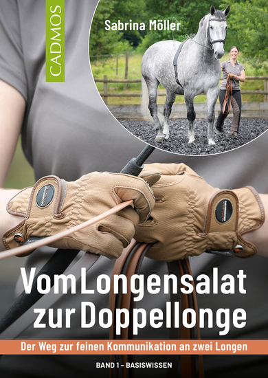 Vom Longensalat zur Doppellonge - Der Weg zur feinen Kommunikation an zwei Longen - cover