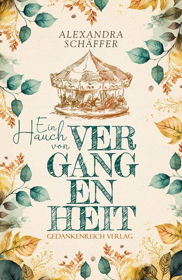 Ein Hauch von Vergangenheit - NewAdult-Romance | Große Gefühle und bittere Tränen - cover