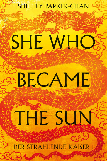 She Who Became the Sun - Der Strahlende Kaiser I - cover