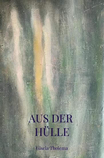 Aus der hülle - cover