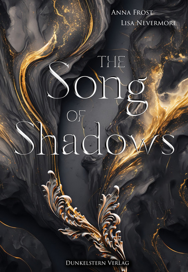 The Song of Shadows - Band 1 der bildgewaltigen Dilogie voll großer Gefühle und Schicksal - cover