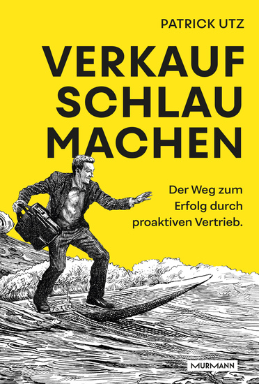 Verkauf Schlau Machen - Der Weg zum Erfolg durch proaktiven Vertrieb - cover