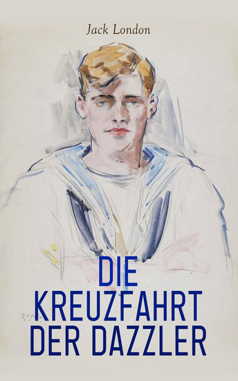 Die Kreuzfahrt der Dazzler - Abenteuerroman - cover