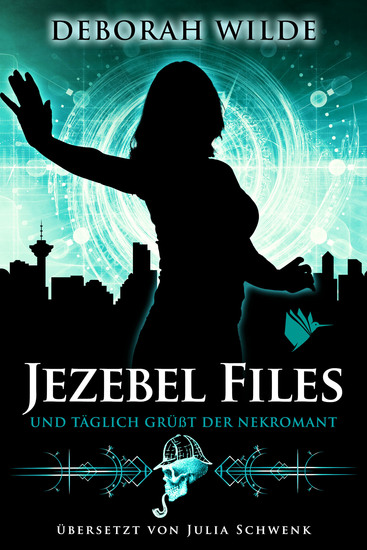Jezebel Files - Und täglich grüßt der Nekromant - cover