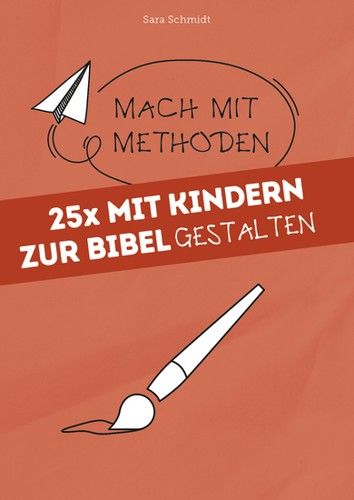 25x mit Kindern zur Bibel gestalten - cover