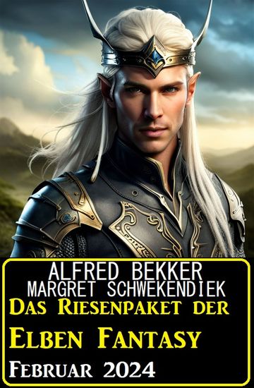 Das Riesenpaket der Elben Fantasy Februar 2024 - cover