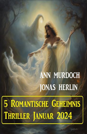 5 Romantische Geheimnis Thriller Januar 2024 - cover