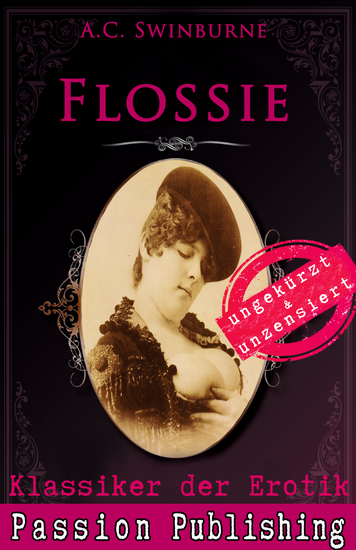 Klassiker der Erotik 49: Flossie - ungekürzt und unzensiert - cover