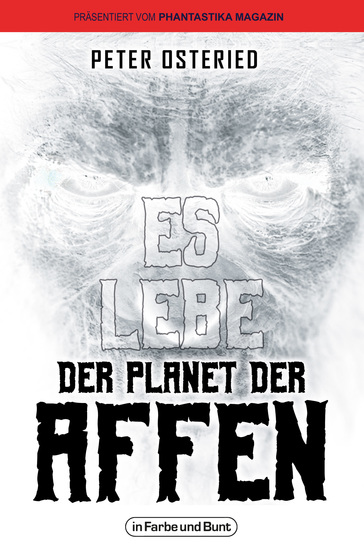 Es lebe der Planet der Affen - Das erste große Science-Fiction-Franchise - cover