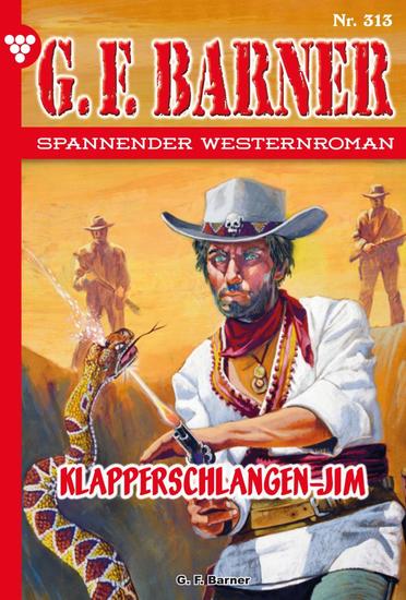Klapperschlangen-Jim - GF Barner 313 – Western - cover
