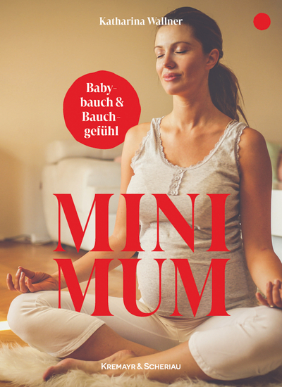 Mini Mum - Babybauch und Bauchgefühl - cover
